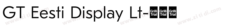 GT Eesti Display Lt字体转换 GT Eesti Display Lt字体转换